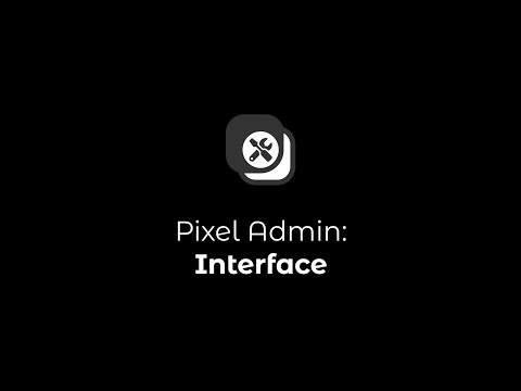 Pixel Admin interface