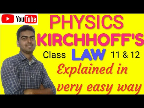 Kirchhoffs Law Very easily explained | hindi | english
