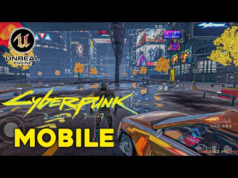 🔥 Cyberpunk 2077 Mobile - Gameplay HD (Android/IOS)  | Free Download 🔥