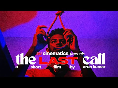 The Last Call - Our first ever short film | AV Cinematics