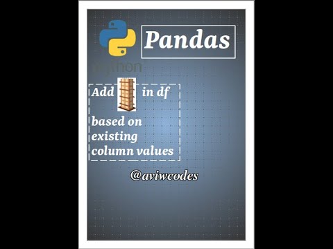 add new column in pandas df based on existing column values. #pandas #python #pythonpandas