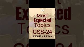 Css 2024 English Essay Expected topics. | CSS2024 #css #csspreparation