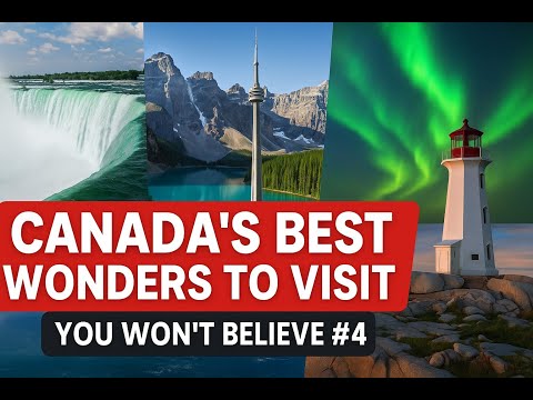 Canada’s Best Wonders to Visit – You Won’t Believe