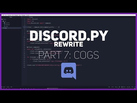Python: Making a Discord bot (Part 7: Cogs)