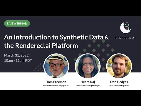 An Introduction to Synthetic Data and the Rendered ai Platform