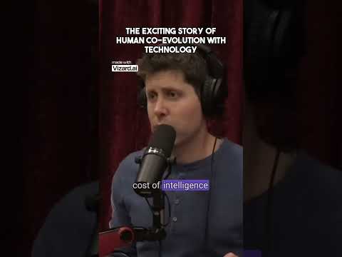 Sam Altman: The Exciting Story of Human Co-evolution with Technology