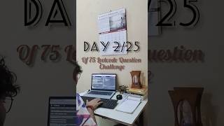 Day 2 of 25 days DSA Challenge || 75 Leetcode questions challenge || #dsachallenge #viralshorts