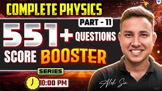 551+ Physics Question Score Booster Series | Class 10 Physics | Pre Boards Exam 2025 | Alok Sir