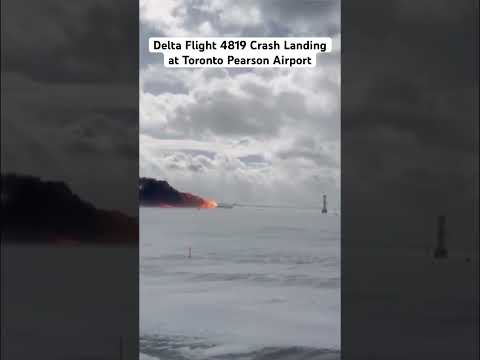 Delta Flight 4819 Crash Landing at Toronto Pearson Airport ✈️