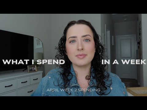 what i spend in a week as a 30 year old living in socal | april week 2 2025