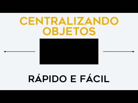 Centralizando objetos com HTML + CSS