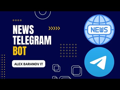 News Telegram Bot: Step-by-Step Tutorial 💡