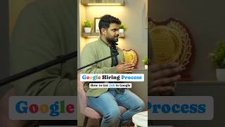 Google Hiring Process - How to Get Job in Google 🤔 Must Watch 💯 #shorts