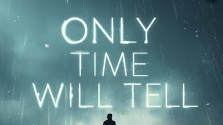 FALLEN JAY - Only Time Will Tell
