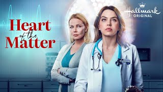 Heart of the Matter | Hallmark Movies