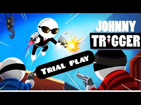 Johnny Trriger gameplay |Game Hacker
