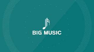 BIG MUSIC logo intro