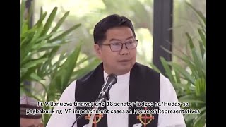 Fr. Villanueva tinawag ang  18 senator-judges na 'Hudas'.