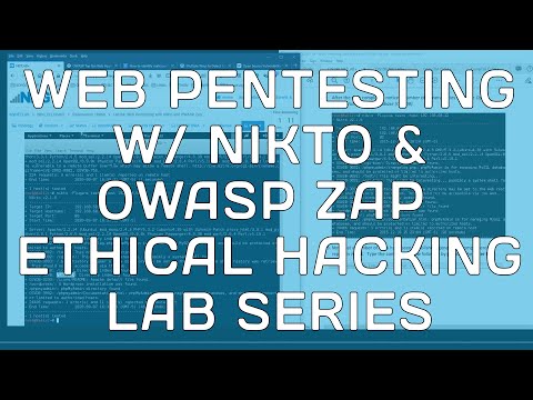 Ethical Hacking NETLAB+ 04: Web Pentesting w/ Nikto & OWASP Zap