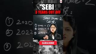 SEBI Grade A Last 3 Year Cut Off 📈 #sebi #sebigradea #sebigradea2025 #sebigradeacutoff #shortsfeed