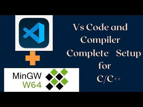Vs code and Mingw Compiler for c/c++ full setup