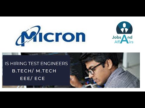 Job vacancy from Micron for Test Engineer B.Tech/ M.Tech in EEE/ ECE