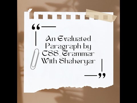 1~An Evaluated Paragraph | Share your paragraph that you want to evaluate | Fix your error | CSS/PMS