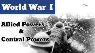 Allied powers & Central powers in WW1 |History| #ww1 #allied #central #powers #countries #exam #gk
