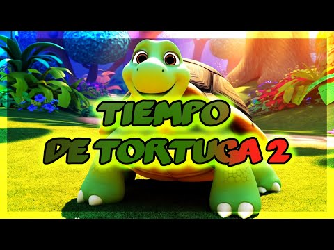 Tiempo de Tortuga 2 | Canción Preescolar para Bailar y Aprender