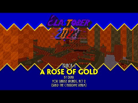 [Blastober 2023] Drax - A Rose Of Gold