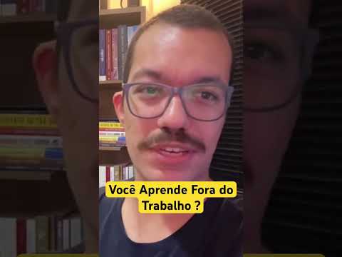 Você Aprende Fora do Trabalho ? #dev