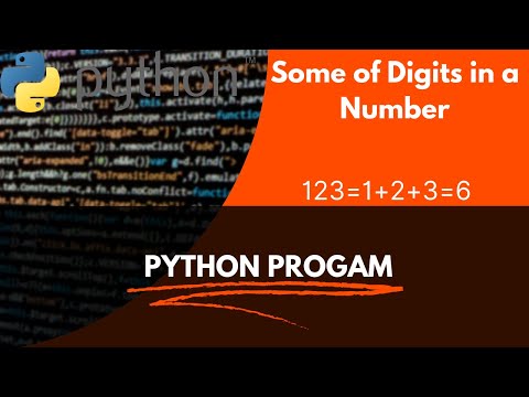 How to find Sum of Digits in a Number | Python program