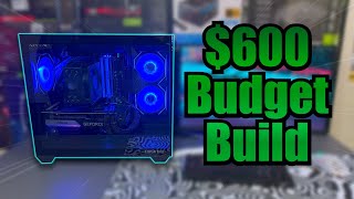 $600 Budget Gaming PC Build
