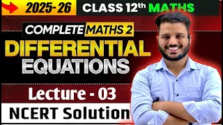Differential Equations part -03 |  chapter 9 class 12th MATHS  NCERT |  Ex. 9.2 #class12th