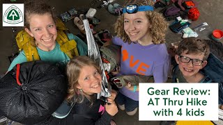 Thru Hiking the AT with our Kids: Gear Review