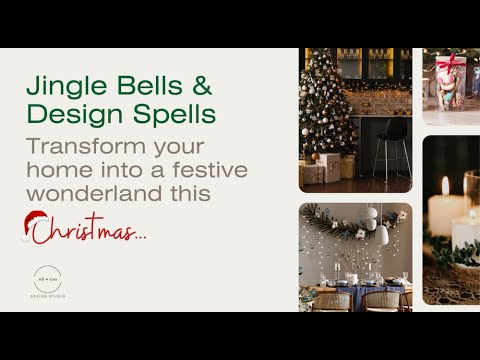 Jingle Bells and Design Spells Transform Your Home into a Festive Wonderland
