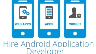 Android Application Development Solutions Provider from India - Hire Android App Developer