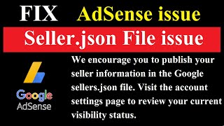 How to Fix Google Seller.json File issue in Google Adsense