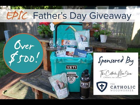 EPIC FATHER'S DAY GIVEAWAY - 2021