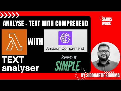 Unlocking Insights: Integrating AWS Lambda with Comprehend for Text Analysis"