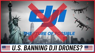 The drone BAN explained (In under 10 minutes)