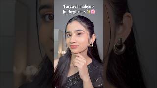 Easy farewell makeup Tutorial  for beginners🌸✨ #makeup #farewell #beauty #makeuptutorial #shorts