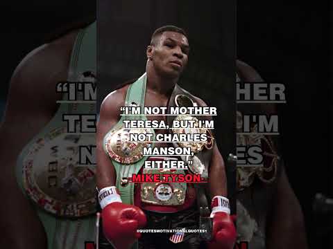 mike tyson - mike tyson quotes