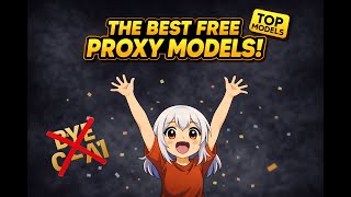 The Best FREE PROXY Models for RP! DeepSeek & Insane Alternatives! (BYE Character.AI)