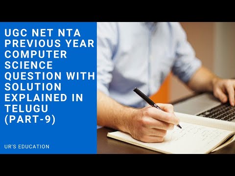 UGC NET NTA||previous year computer science questions with solution||explained in Telugu||part-9