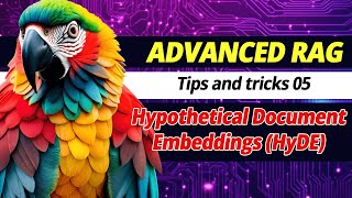 Advanced RAG 05 - HyDE - Hypothetical Document Embeddings