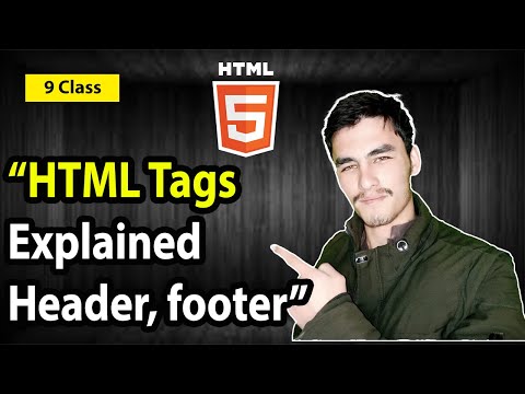 "Master HTML Tags: Headers, Footers, and Navigation Bars Explained"