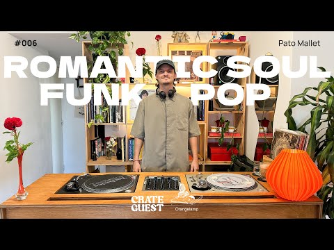 Romantic soul, funk, pop vinyl mix - Pato Mallet