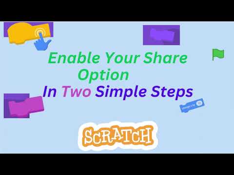 Enable Sharing in Scratch in just 2 Simple Steps | Quick & Easy |