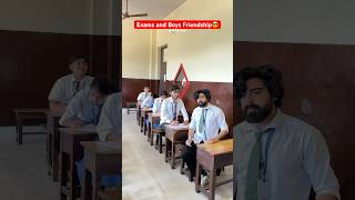 Exams and Boys Friendship 😂 #shorts #ytshorts #exam #friendship #teratrigun